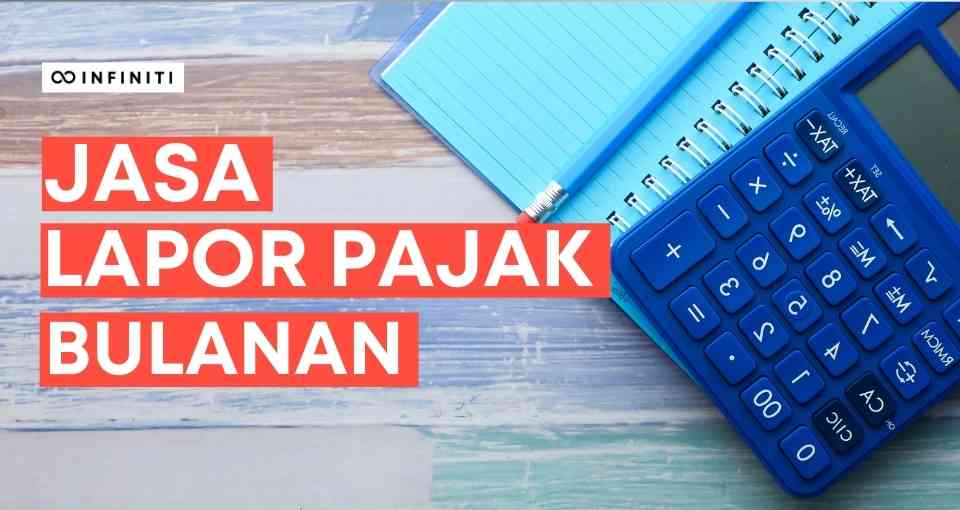 jasa lapor pajak bulanan