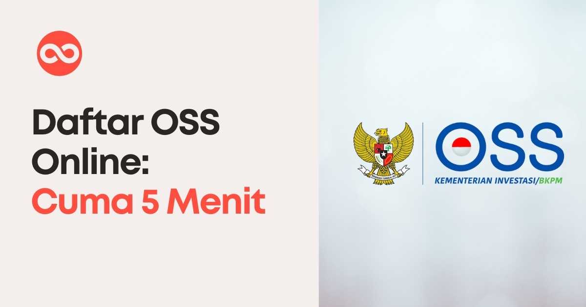 Cara Daftar OSS Online: Cuma 5 Menit Selesai!