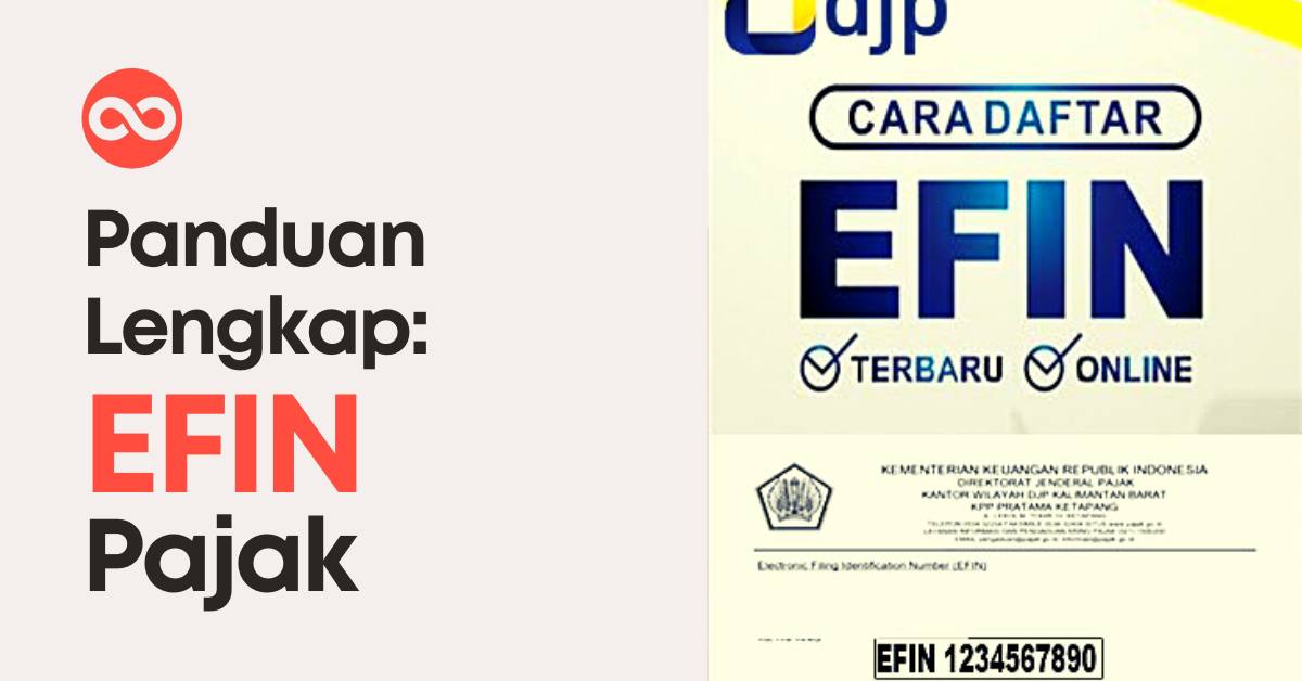 Panduan Lengkap Daftar EFIN Online: Daftar Cuma 10 Menit!