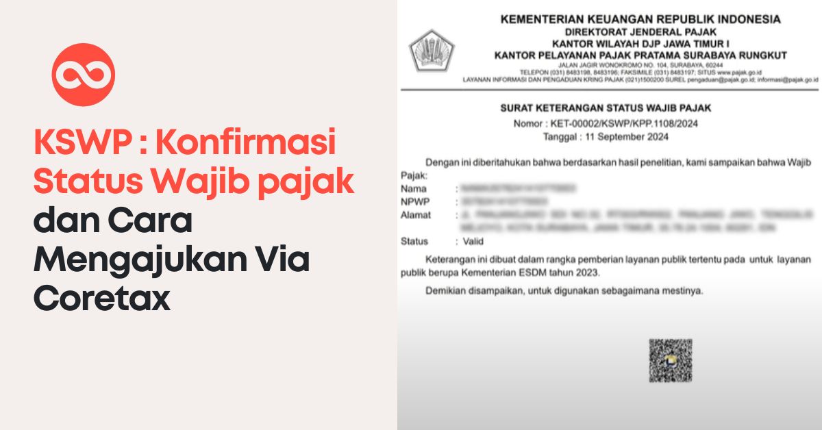 KSWP dan Cara Mengajukan Via Coretax